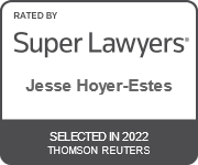 Rated by Super Lawyers | Jesse Hoyer-Estes | Selected in 2022 | Thomson Reuters