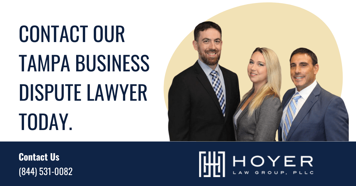 business dispute lawyer Tampa, FL - Hoyer Law Group, PLLC