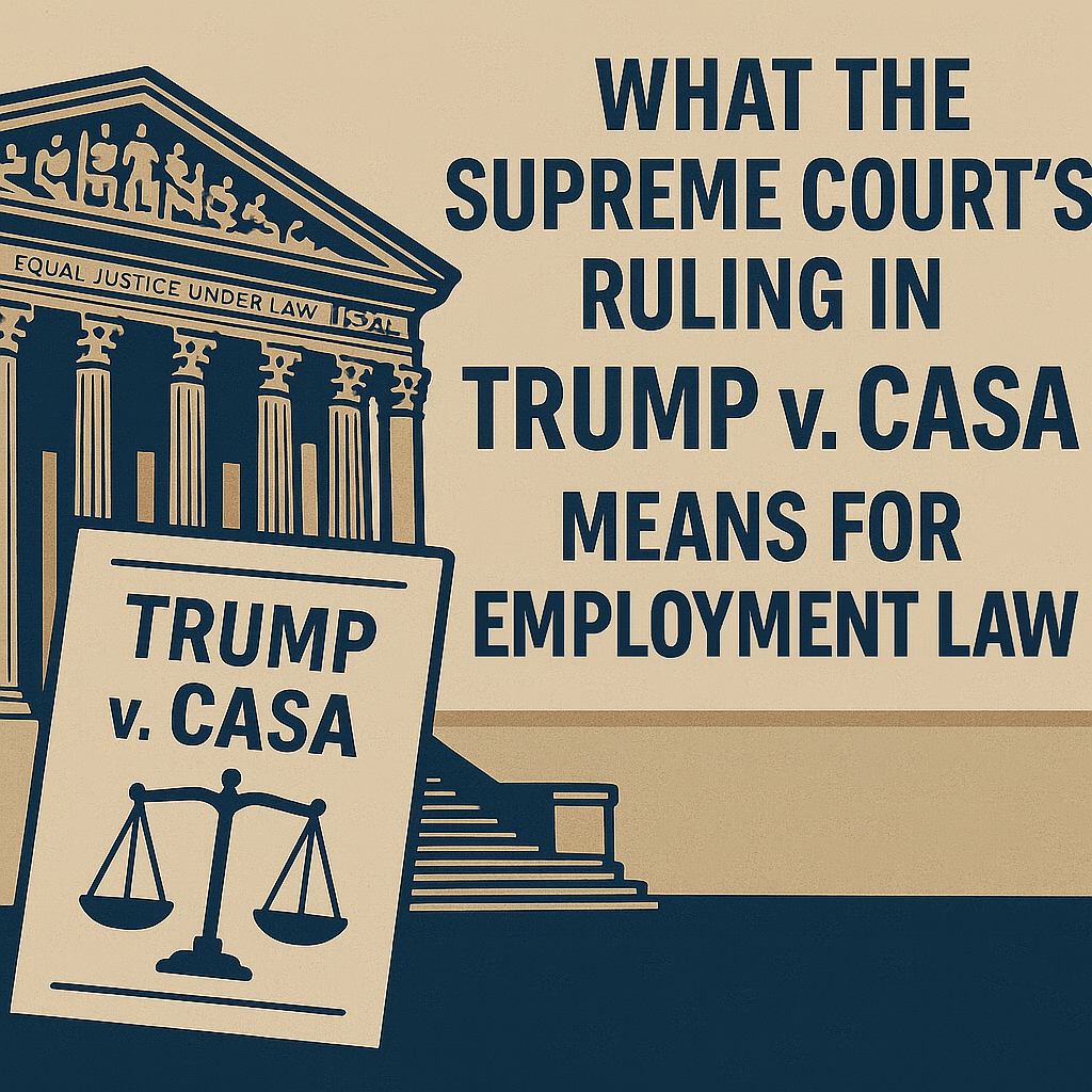 Supreme Court's ruling and what it means for Employment Law