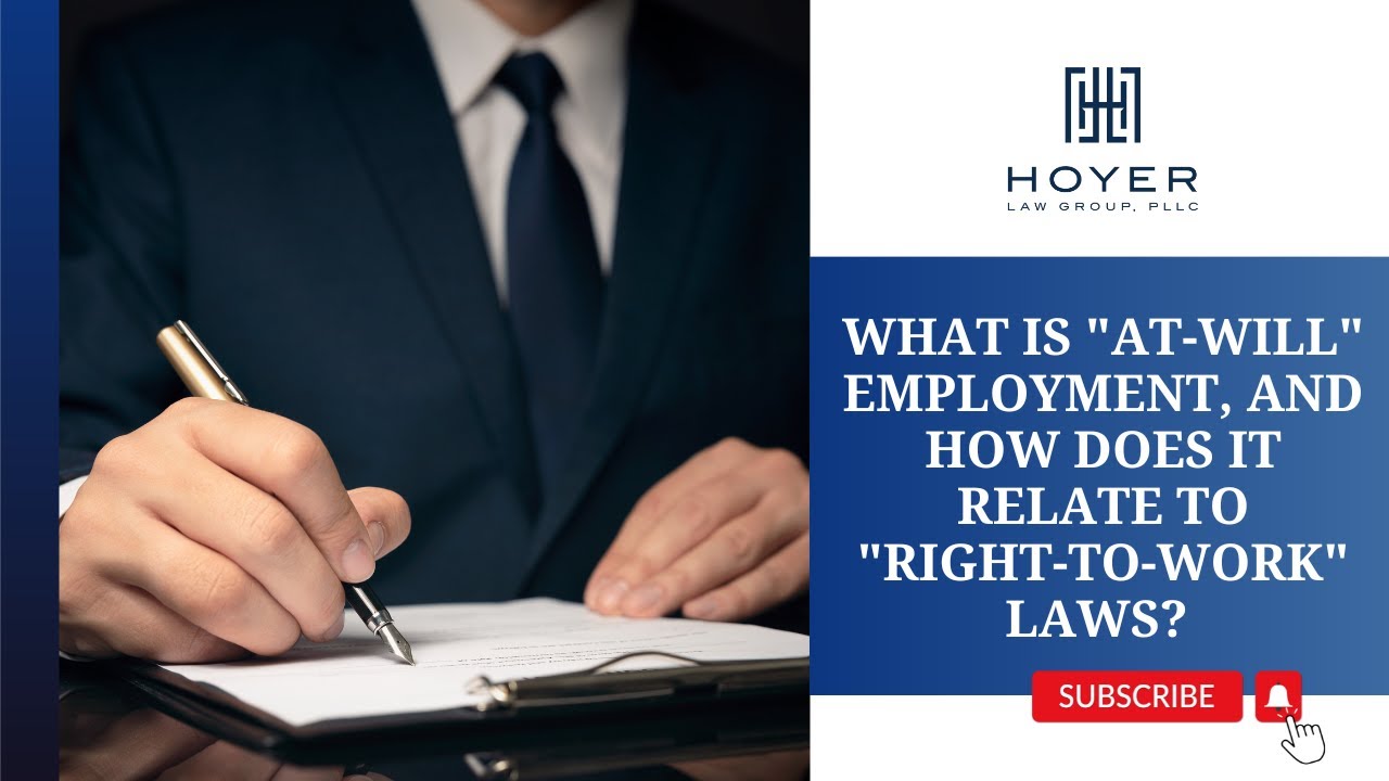 What is at will employment, and how does it relate to right to work laws?