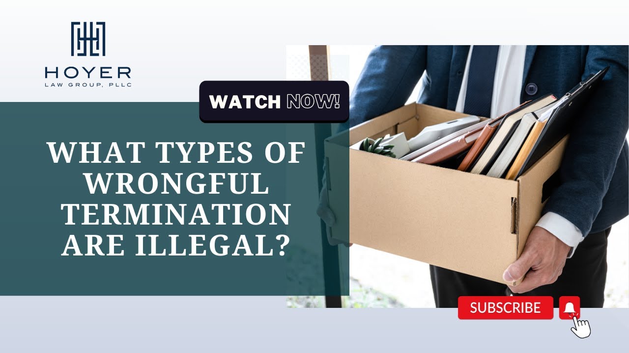 What types of wrongful termination are illegal?